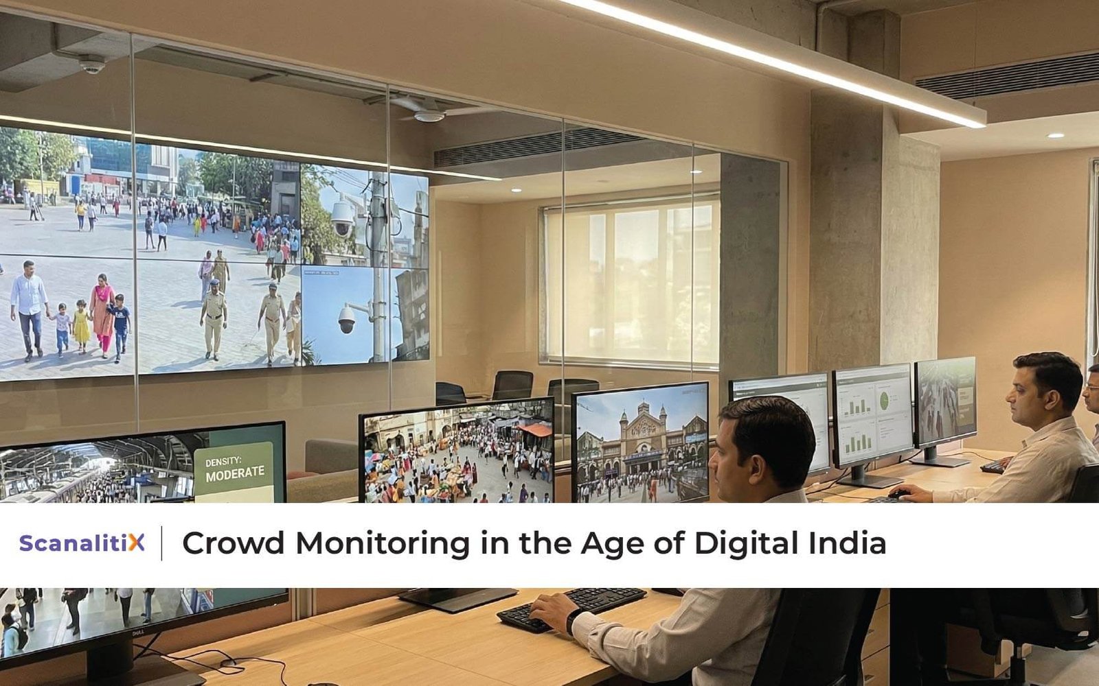 Crowd Monitoring in the Age of Digital India